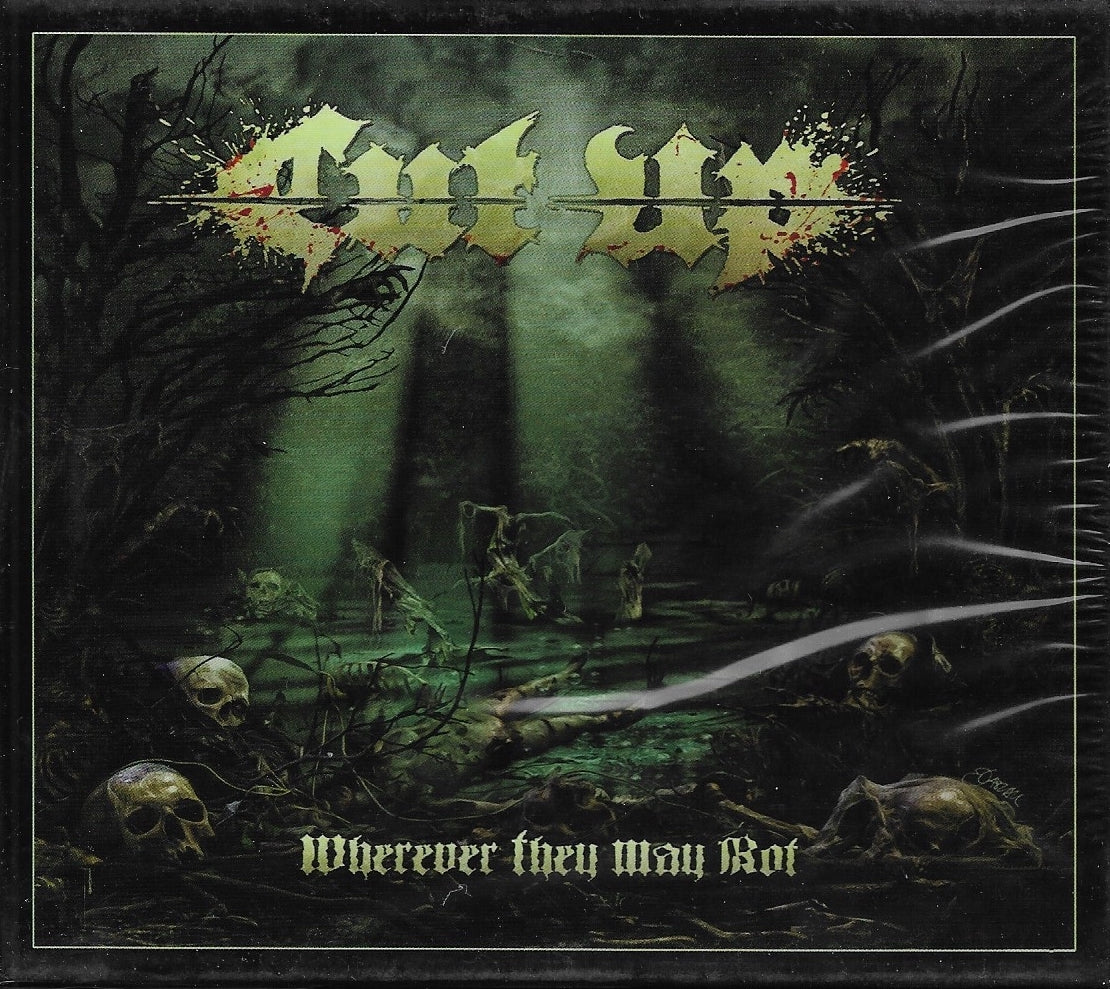 CD - Cut Up "Wherever They May Rot"
