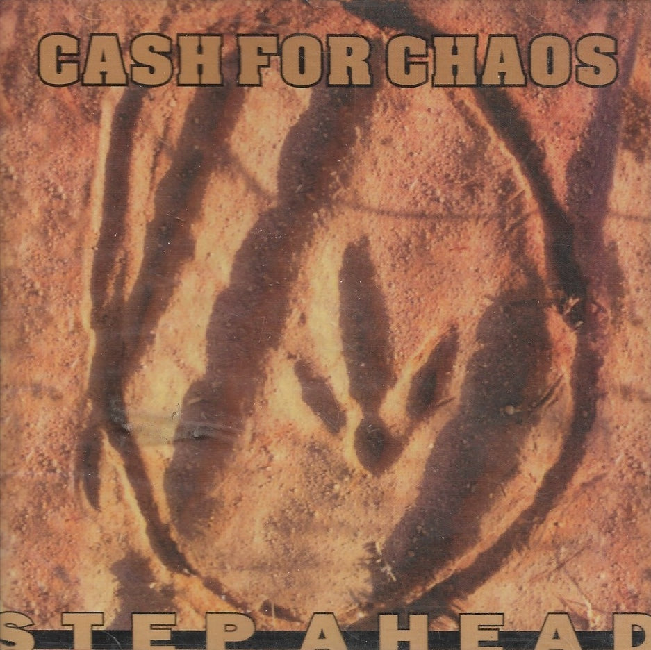 CD - Cash For Chaos "One Step Ahead"