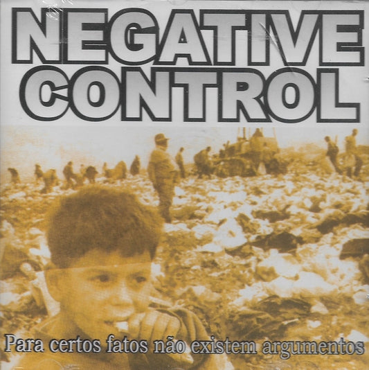 CD - Negative Control "Para Certos Fatos Não Existem Argumentos"