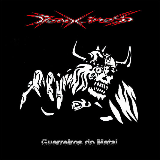 CD - Deadliness "Guerreiros do Metal"