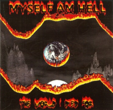 CD - Myself Am Hell "The Words I Died For"