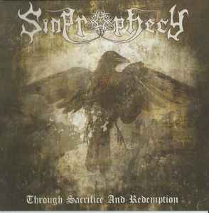 CD - Sinprophecy "Throught Sacrifice and Redemption"