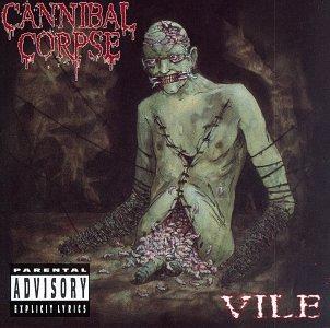 CD - Cannibal Corpse "Vile"